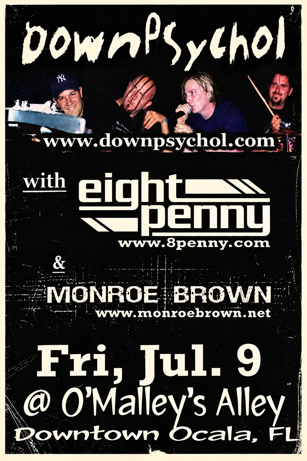 Poster: DownPsychol with Eightpenny and Monroe Brown at O'Malley's Alley, Ocala